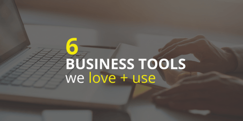 Business tools we love and use
