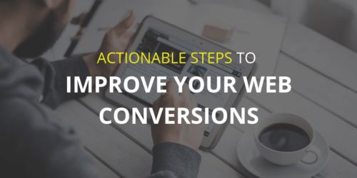 Title image for article on steps to improve your web conversions
